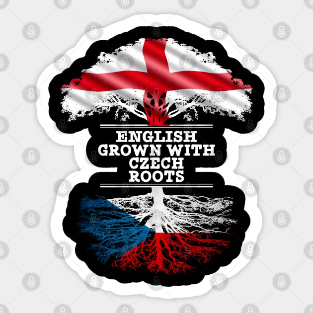 English Grown With Czech Roots - Gift for Czech With Roots From Czech Republic Sticker by Country Flags